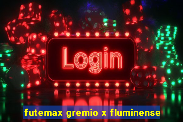 futemax gremio x fluminense